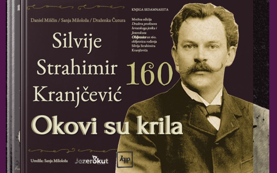 MREŽNI ZBORNIK UZ 160. ROĐENDAN S. S. KRANJČEVIĆA